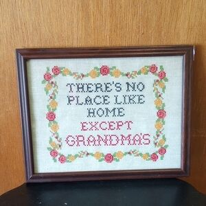 Vintage Framed Cross Stitch Sampler, There's No Place Like Home Except Grandma's